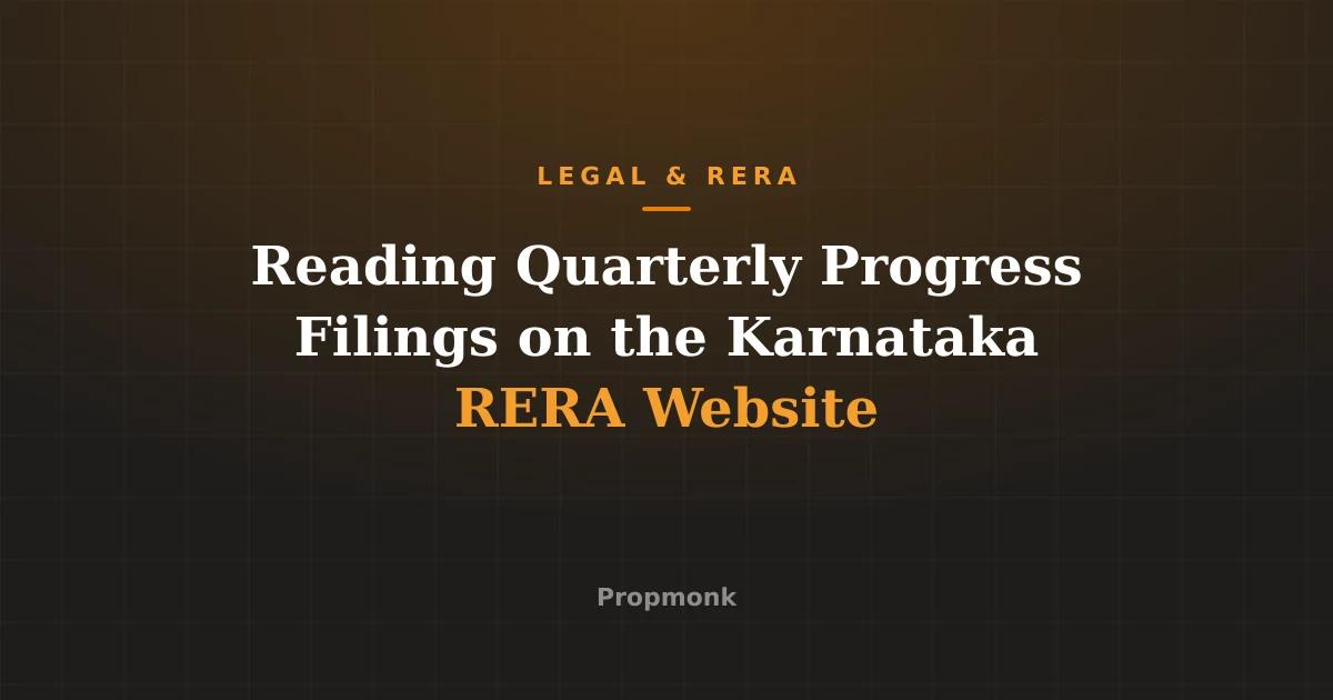 Reading Quarterly Progress Filings on the Karnataka RERA Website