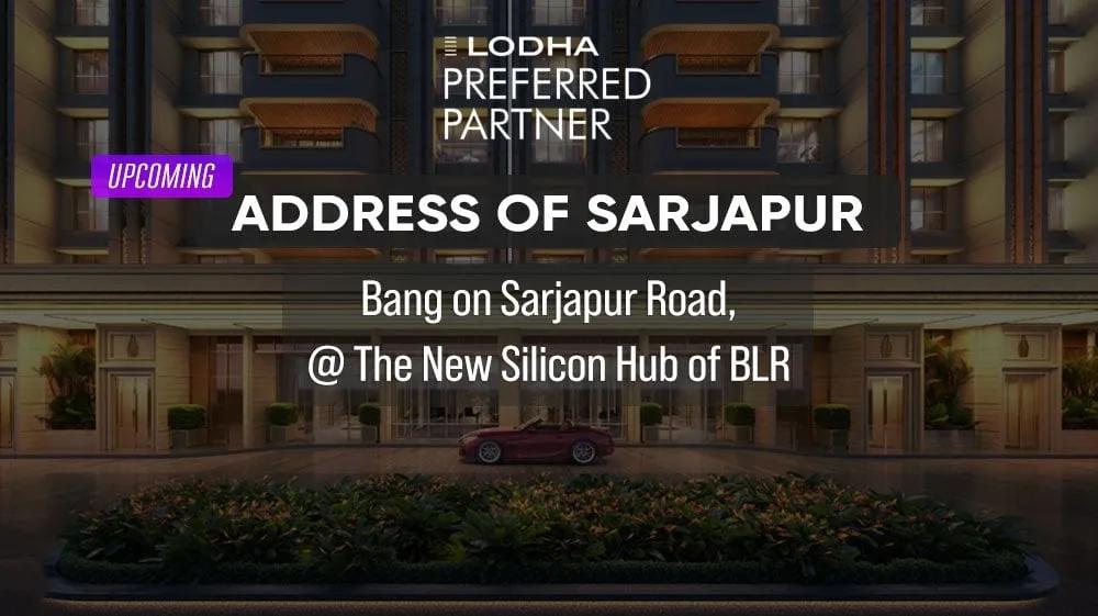 Lodha Codename Address of Sarjapur Apartments